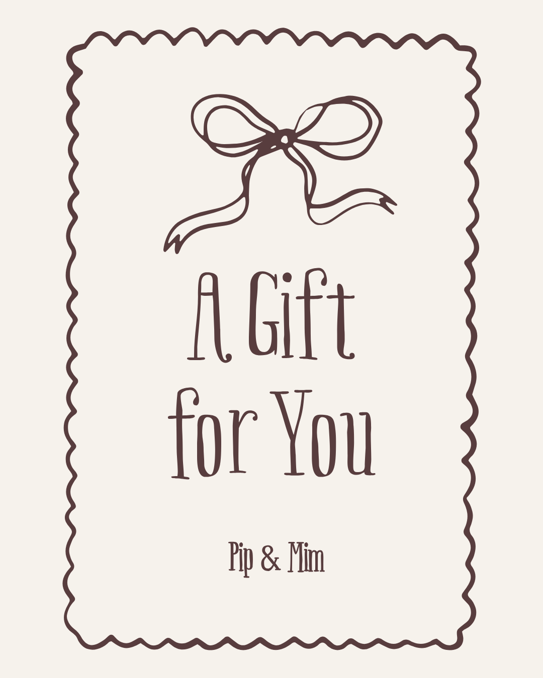 Pip & Mim Gift Card